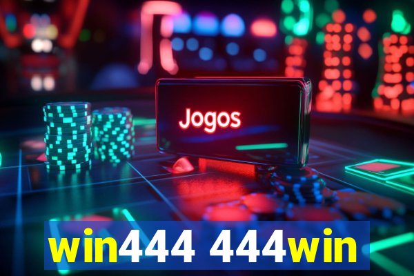 win444 444win